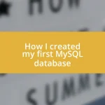 How I created my first MySQL database