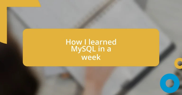 How I learned MySQL in a week