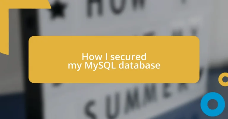 How I secured my MySQL database