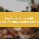 My Experience with Database Normalization Techniques