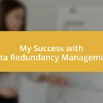 My Success with Data Redundancy Management