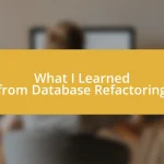 What I Learned from Database Refactoring