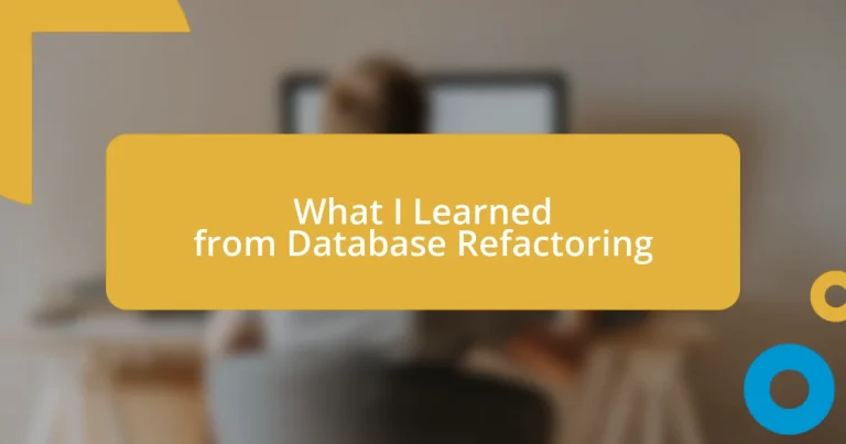 What I Learned from Database Refactoring